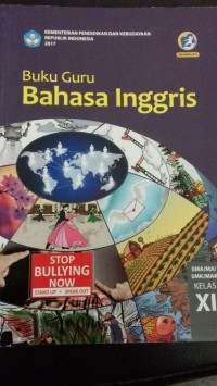 Image of Buku Guru Bahasa Inggris SMA/MA/SMK/MAK Kelas XI Revisi 2017