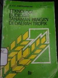 Image of Teknologi Budidaya Tanaman di Daerah Tropik