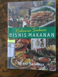 Image of Rahasia Sukses Bisnis Makanan