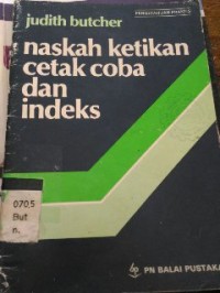 Image of Naskah Ketikan cetak coba dan indeks
