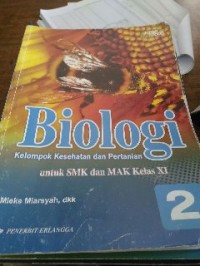 Image of Biologi Kelompok Kesehatan dan Pertanian Kelas XI Jilid 2