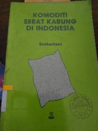 Image of Komoditi Serat Karung di Indonesia