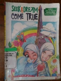 Image of Seek & Dream Come True