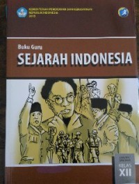 Image of Buku Guru Sejarah Indonesia  SMA/MA/SMK/MAK Kelas XII