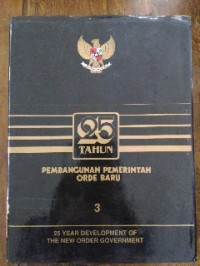 Image of 25 Tahun Pembangunan Pemerintah Orde Baru 3