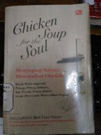 Image of Chicken Soup for the Soul: Menyingkap Rahasia Mewujudkan Cita-cita