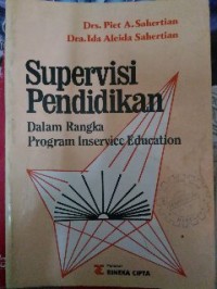 Image of Supervisi Pendidikan Dalam Rangka Program Inservice Education