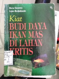 Image of Kiat Budi Daya Ikan Mas di Lahan Kritis