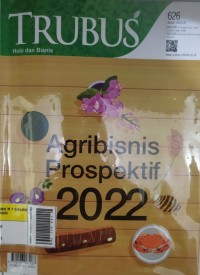 Image of TRUBUS : Agribisnis Prospektif 2022