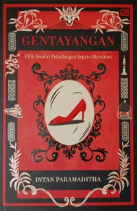 Image of Gentayangan : Pilih Sendiri Petualangan Sepatu Merahmu