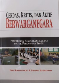 Image of Cerdas, Kritis dan Aktif Berwarganegara