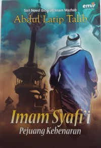 Image of Imam Syafi'i Pejuang Kebenaran
